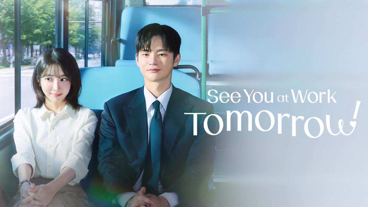 مسلسل See You at Work Tomorrow الحلقة 9 التاسعة مترجمة