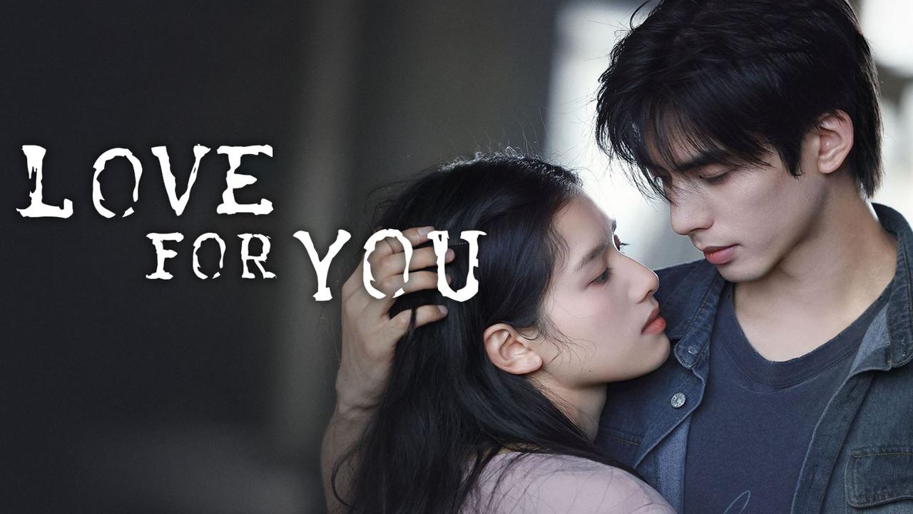 مسلسل Love For You الحلقة 21 الحادية والعشرون مترجمة